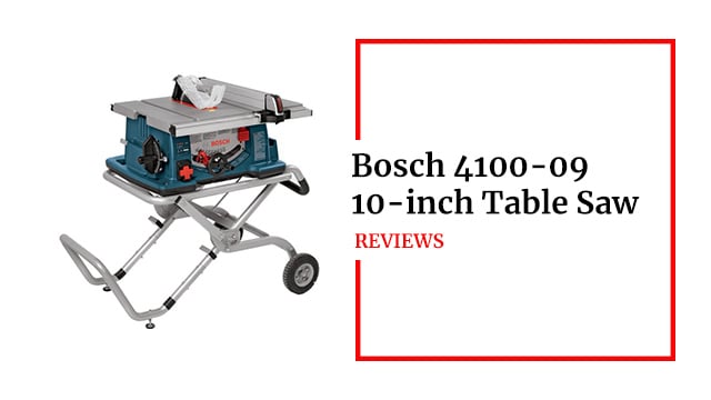 Bosch 4100-09 Table Saw Review