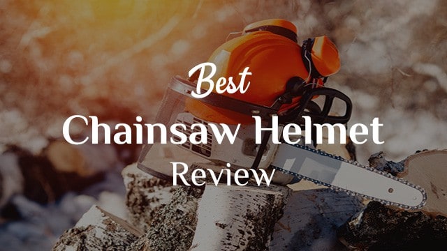 Best Chainsaw Helmet Review