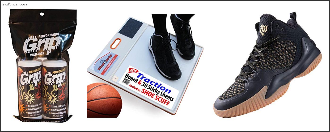 7 Best Grip Shoes For Basketball [2022]